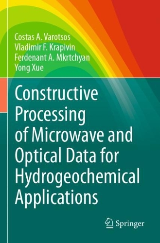 Constructive Processing of Microwave and Optical Data for Hydrogeochemical Applications. 2023 ed.