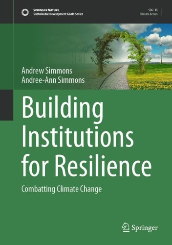 Building Institutions for Resilience: Combatting Climate Change. 2023 ed.
