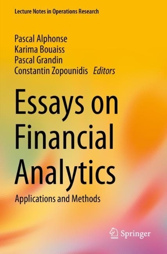 Essays on Financial Analytics: Applications and Methods. 2023 ed.