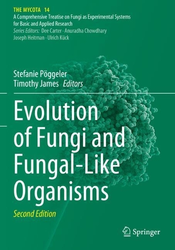 Evolution of Fungi and Fungal-Like Organisms. Second Edition 2023