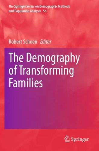 The Demography of Transforming Families. 2023 ed.