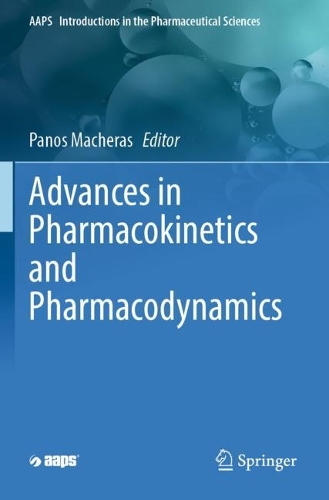 Advances in Pharmacokinetics and Pharmacodynamics. 2023 ed.