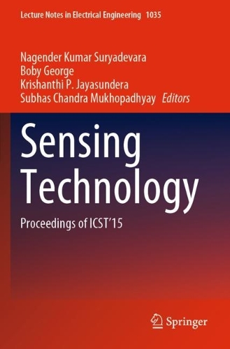 Sensing Technology: Proceedings of ICST'15. 2023 ed.