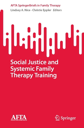 Social Justice and Systemic Family Therapy Training.