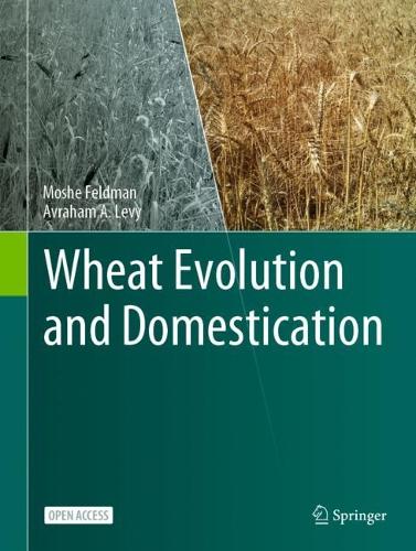 Wheat Evolution and Domestication. 2023 ed.