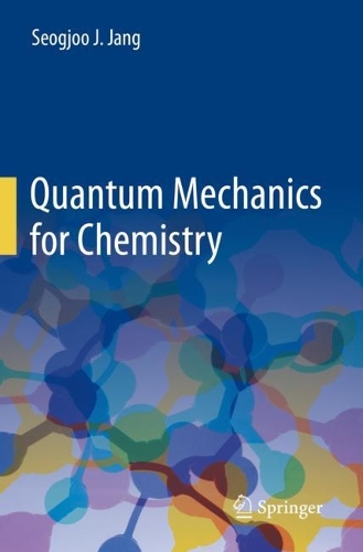 Quantum Mechanics for Chemistry. 2023 ed.