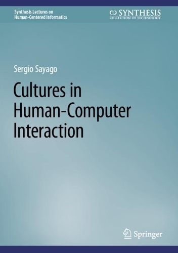 Cultures in Human-Computer Interaction. 2023 ed.