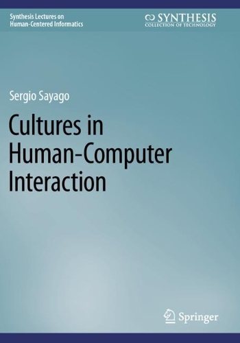 Cultures in Human-Computer Interaction. 2023 ed.