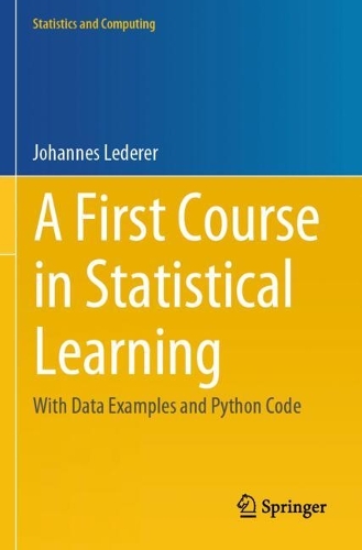 A First Course in Statistical Learning