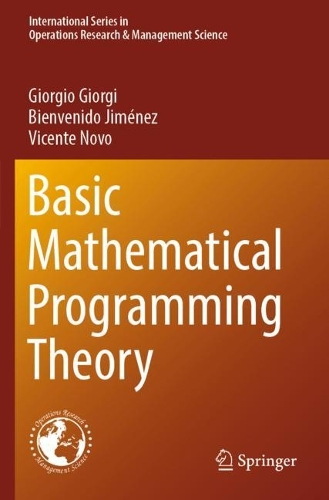 Basic Mathematical Programming Theory. 2023 ed.