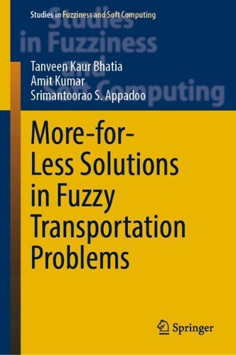More-for-Less Solutions in Fuzzy Transportation Problems. 2023 ed.