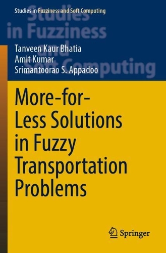 More-for-Less Solutions in Fuzzy Transportation Problems. 2023 ed.