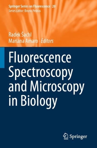 Fluorescence Spectroscopy and Microscopy in Biology. 2023 ed.