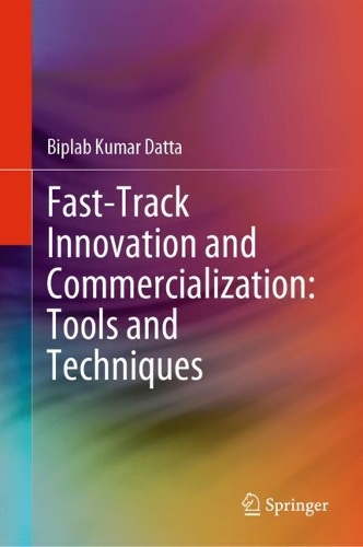 Fast-Track Innovation and Commercialization