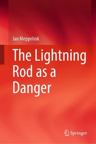 The Lightning Rod as a Danger. 2023 ed.