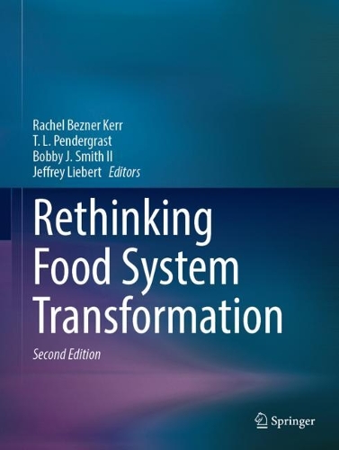 Rethinking Food System Transformation.