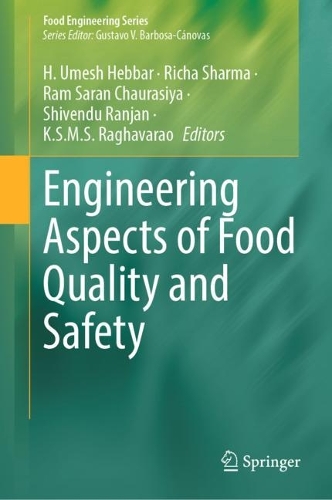Engineering Aspects of Food Quality and Safety. 2023 ed.