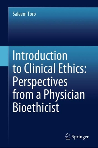 Introduction to Clinical Ethics