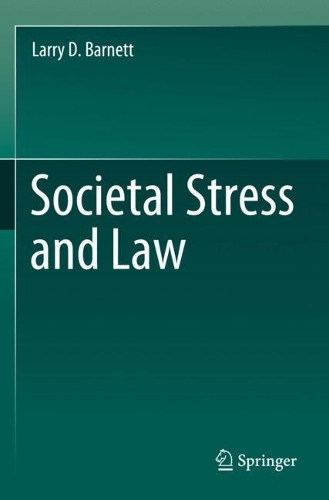 Societal Stress and Law. 2023 ed.