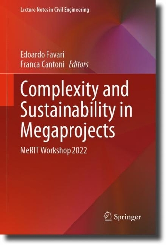 Complexity and Sustainability in Megaprojects: MeRIT Workshop 2022. 2023 ed.