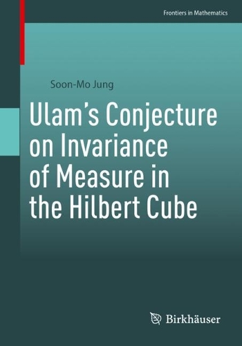 Ulam's Conjecture on Invariance of Measure in the Hilbert Cube.
