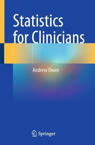 Statistics for Clinicians. 1st ed. 2023