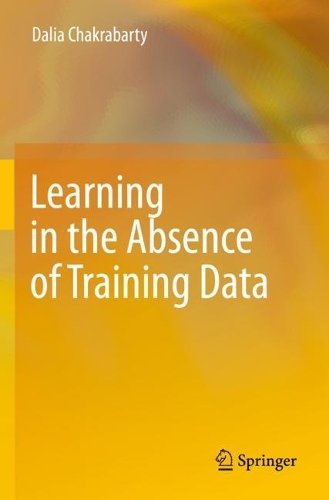 Learning in the Absence of Training Data.