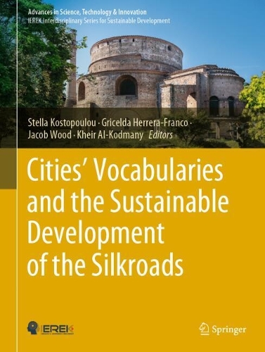 Cities' Vocabularies and the Sustainable Development of the Silkroads. 2023 ed.
