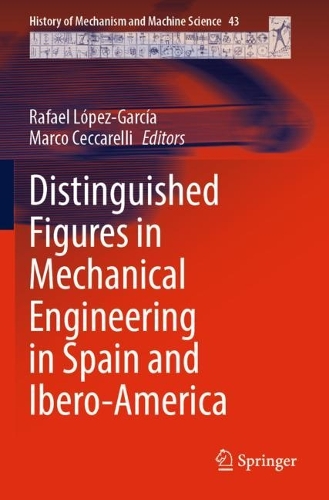 Distinguished Figures in Mechanical Engineering in Spain and Ibero-America. 2023 ed.