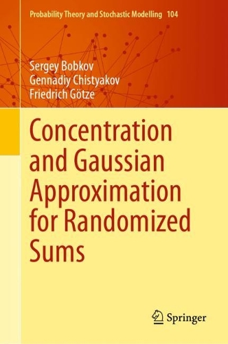 Concentration and Gaussian Approximation for Randomized Sums.