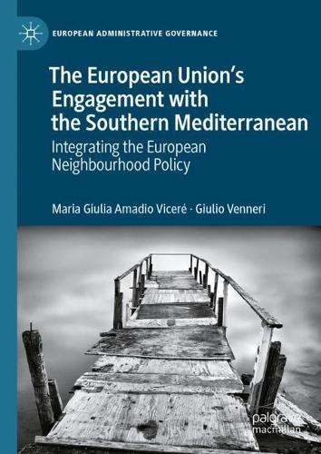 The European Union's Engagement with the Southern Mediterranean