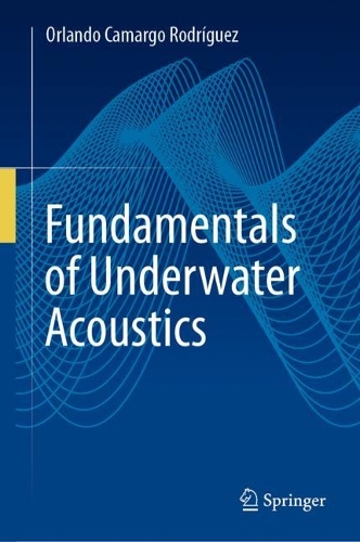 Fundamentals of Underwater Acoustics. 2023 ed.