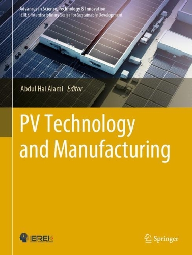 PV Technology and Manufacturing. 2023 ed.