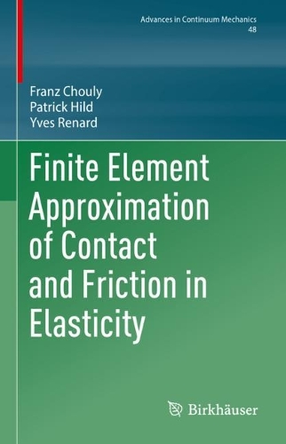 Finite Element Approximation of Contact and Friction in Elasticity.