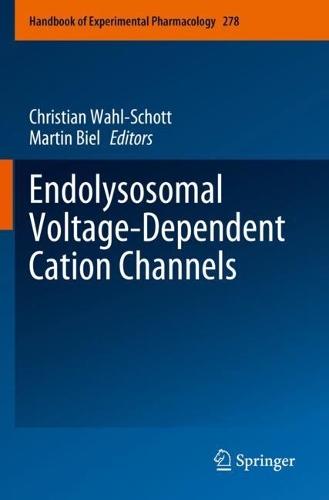 Endolysosomal Voltage-Dependent Cation Channels. 2023 ed.