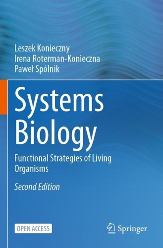 Systems Biology: Functional Strategies of Living Organisms. Second Edition 2023