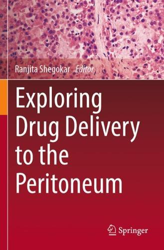 Exploring Drug Delivery to the Peritoneum.