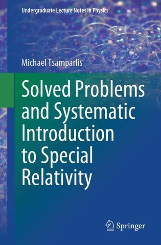 Solved Problems and Systematic Introduction to Special Relativity. 2024 ed.
