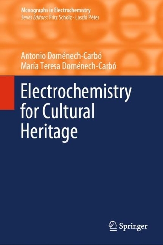 Electrochemistry for Cultural Heritage. 2023 ed.