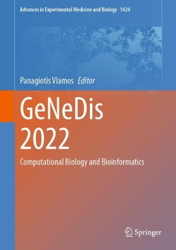 GeNeDis 2022: Computational Biology and Bioinformatics. 2023 ed.