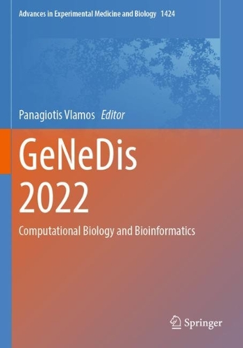 GeNeDis 2022: Computational Biology and Bioinformatics.