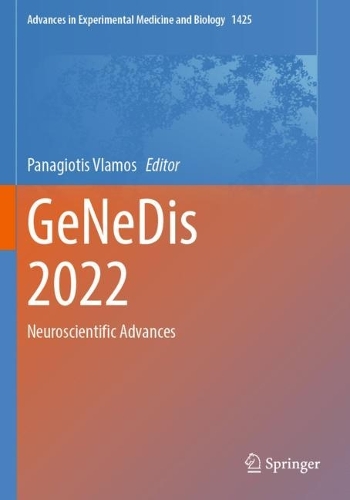 GeNeDis 2022: Neuroscientific Advances.