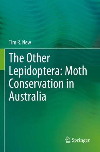 The Other Lepidoptera: Moth Conservation in Australia. 2023 ed.
