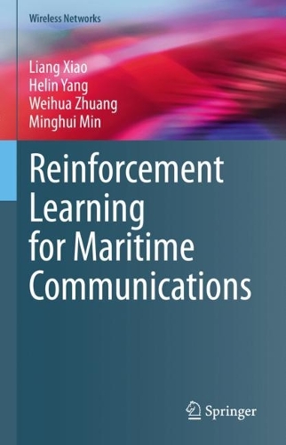 Reinforcement Learning for Maritime Communications. 2023 ed.