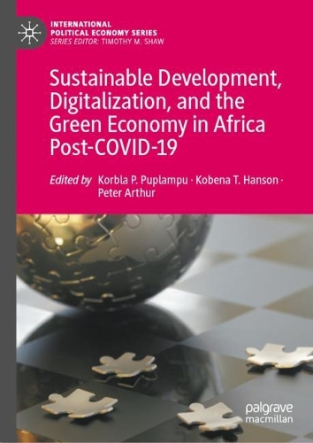 Sustainable Development, Digitalization, and the Green Economy in Africa Post COVID-19.