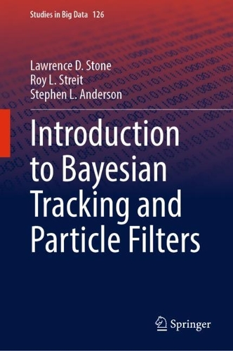 Introduction to Bayesian Tracking and Particle Filters. 2023 ed.