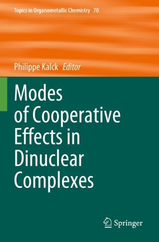 Modes of Cooperative Effects in Dinuclear Complexes. 2023 ed.