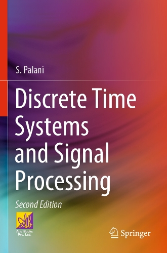 Discrete Time Systems and Signal Processing. Second Edition 2023