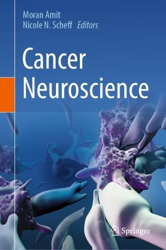 Cancer Neuroscience. 2023 ed.