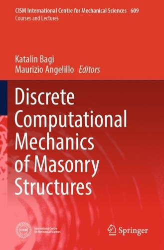 Discrete Computational Mechanics of Masonry Structures. 2023 ed.